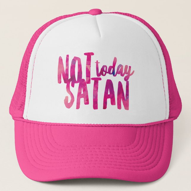 Casquette Pas aujourd'hui Satan Trucker Chapeau (Devant)