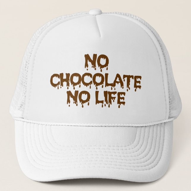 CASQUETTE PAS DE CHOCOLAT PAS DE VIE (Devant)