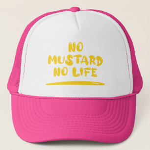 Casquette Pas de moutarde Pas de vie