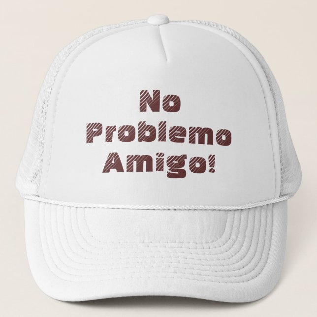 Casquette Pas de problème Amigo Citation espagnole (Devant)