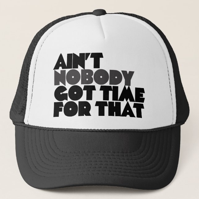 Casquette Personne n'a eu le temps pour ça (Devant)