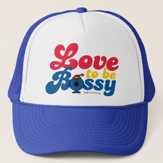 Casquette Petite Miss Bossy | L'Amour Pour Être Patron (Devant)