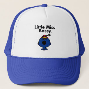 Casquette Petite Miss Little Miss Bossy is So Bossy