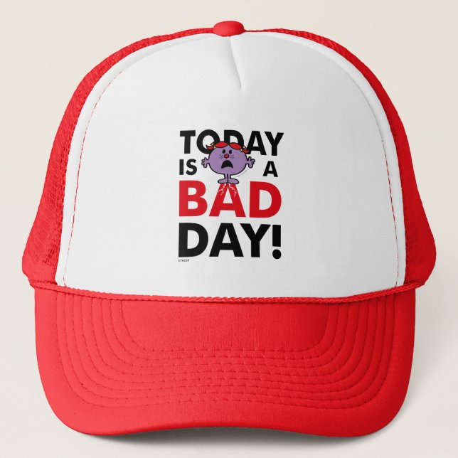 Casquette Petite Miss Naughty | Aujourd'hui est une mauvaise (Devant)