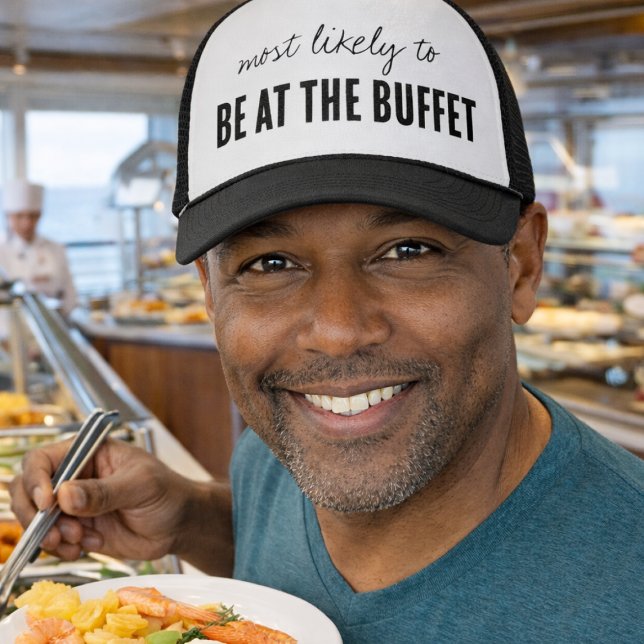 Casquette Plus susceptible d'être au buffet drôle Croisière (Funny Cruise Hat for the Buffet Lover)