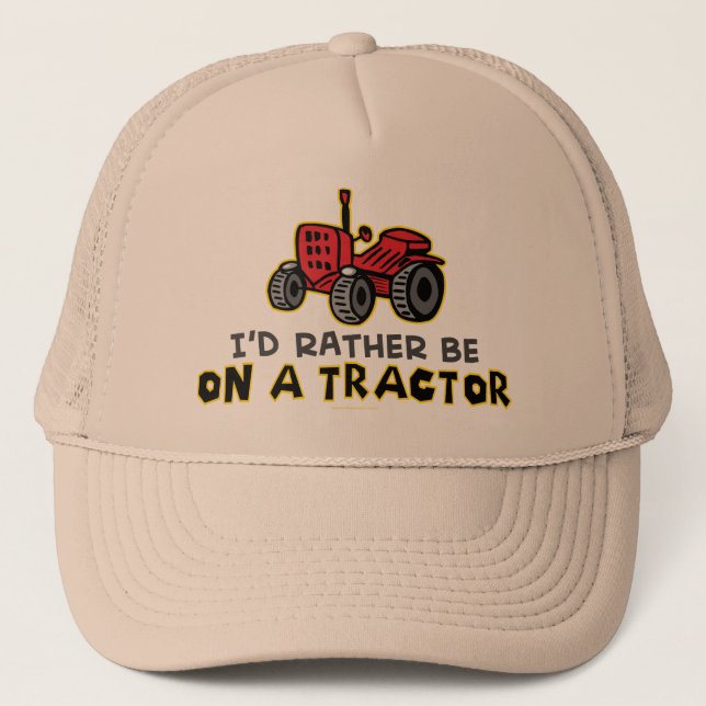 Casquette Plutôt Être Sur Un Tracteur (Devant)