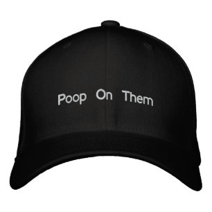 casquette "Poop On Them"