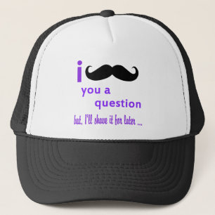 Casquette Populaire Best i moustache you a Question to Shirt
