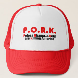 Casquette PORC - Pelosi, Obama, et Reid tuent l'Amérique
