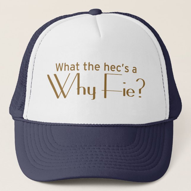 Casquette Pourquoi Fie ? (Devant)