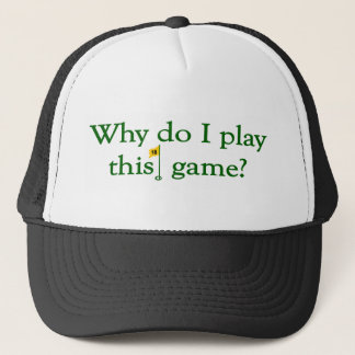 Casquette Pourquoi font le jeu d'I ce jeu (le golf)