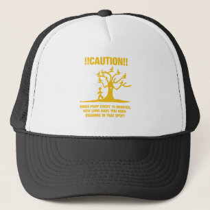 Casquette Précaution ! ! Dunette d'oiseaux toutes les 15