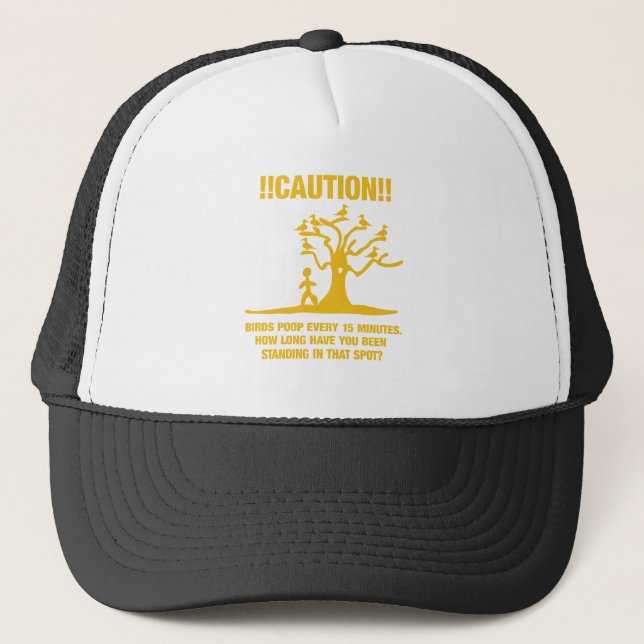 Casquette Précaution ! ! Dunette d'oiseaux toutes les 15 (Devant)