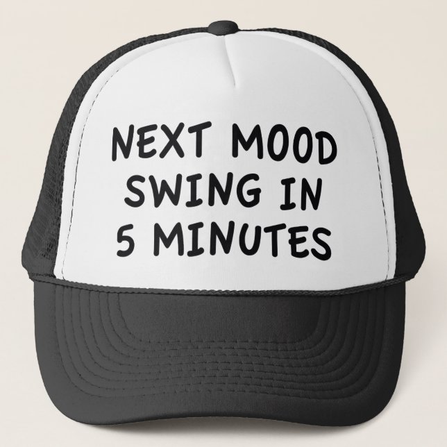 Casquette Prochaine Chute D'Humeur En 5 Minutes (Devant)