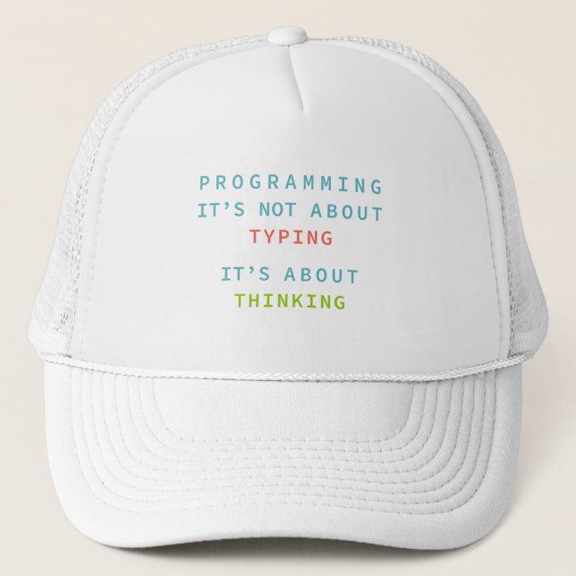 Casquette Programming Thinking Quote Hat for Developers (Devant)