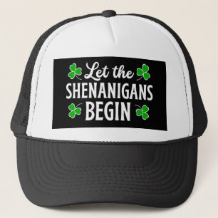 Casquette Que les Shenanigans commencent la Saint Patrick