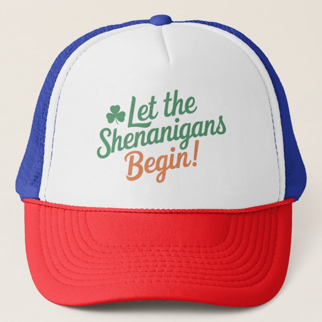 Casquette Que Les Shenanigans Commencent Un St patrick Irlan (Devant)