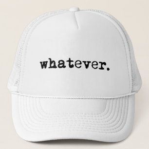 Casquette Quel Que Soit Drôle Sarcastique Gen X Slacker