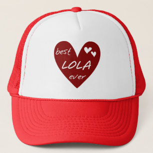 Casquette Red Heart Best Lola Ever T-shirts et cadeaux