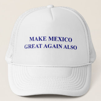 Casquette Rendez le Mexique grand encore également