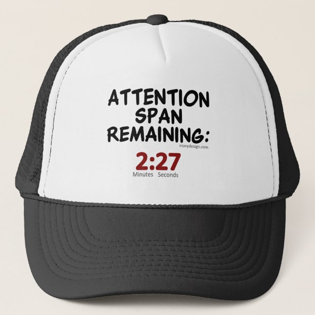 Casquette Rester de durée d'attention : Minutes de 2h27 (Devant)