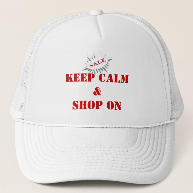 Casquette restez calme et magasinez sur (Devant)