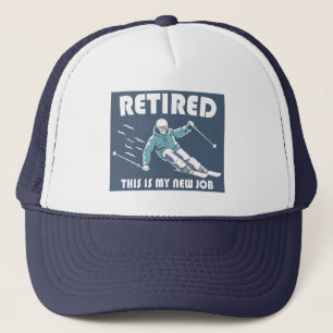 Casquette Retraité C'Est Mon Nouveau Travail Ski
