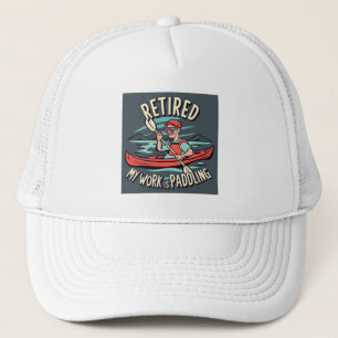 Casquette Retraité Mon Travail Est De Paddler Kayak