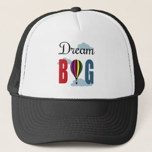 Casquette Rêver grand