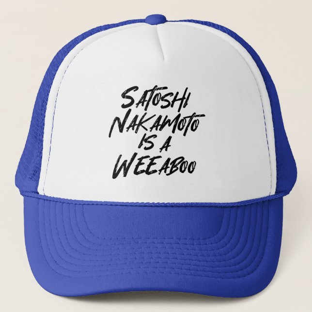 CASQUETTE SATOSHI NAKAMOTO EST UN WEEBOO (Devant)