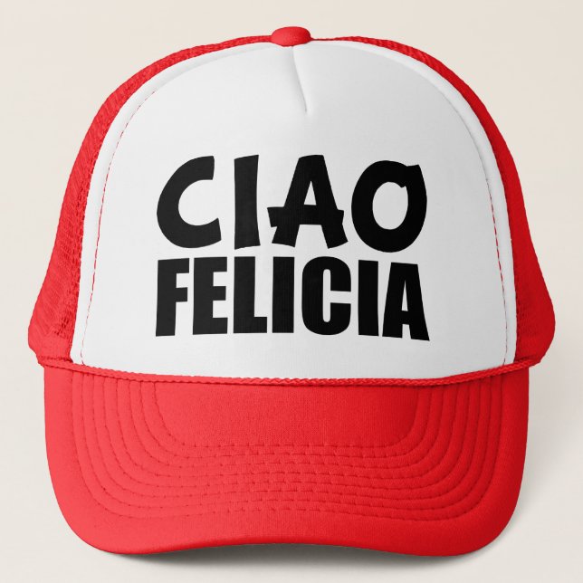 Casquette secondaire drôle de Ciao Felicia Felicia (Devant)