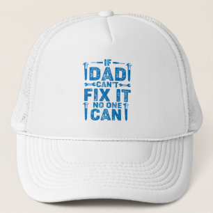 Casquette Si papa ne peut pas le réparer Anniversaire ou Cas