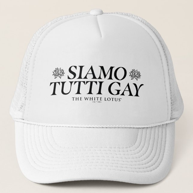 Casquette Siamo Tutti Gay - Le Lotus Blanc (Devant)