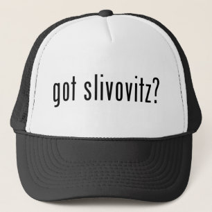 Casquette slivovitz obtenu ?