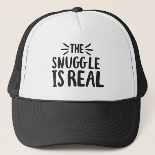 Casquette Snuggle is Real Culture Sayants Citation Art Desig