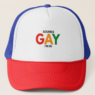 Casquette Sounds Gay I'm in Funny Pride Moth Pride Flag