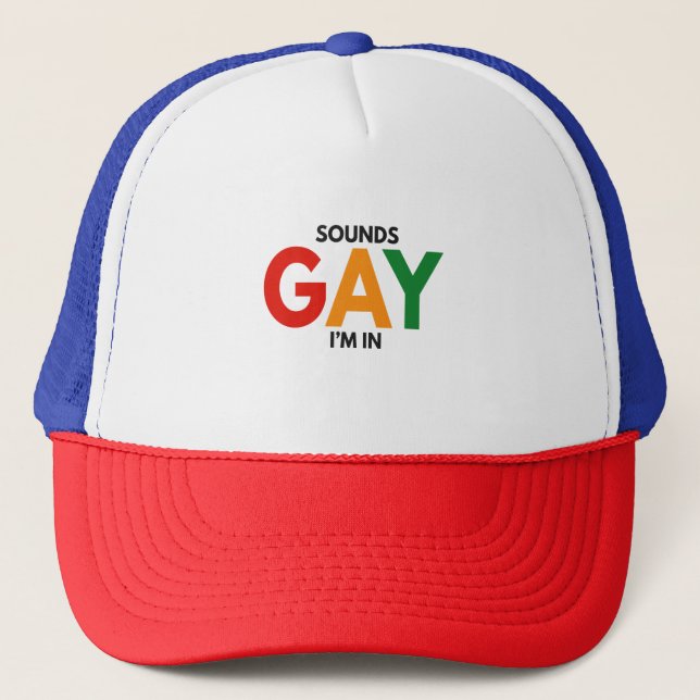 Casquette Sounds Gay I'm in Funny Pride Moth Pride Flag (Devant)