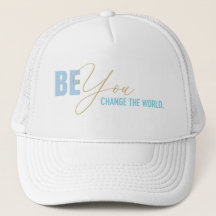 Soyez vous pour changer le monde