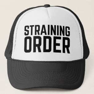 Casquette STRAINDER COMMANDE fun slogan camionneur chapeau