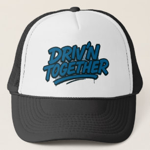 Casquette style graffiti Driv'N Together