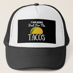 Casquette TACOS Je suis ici juste pour les Tacos