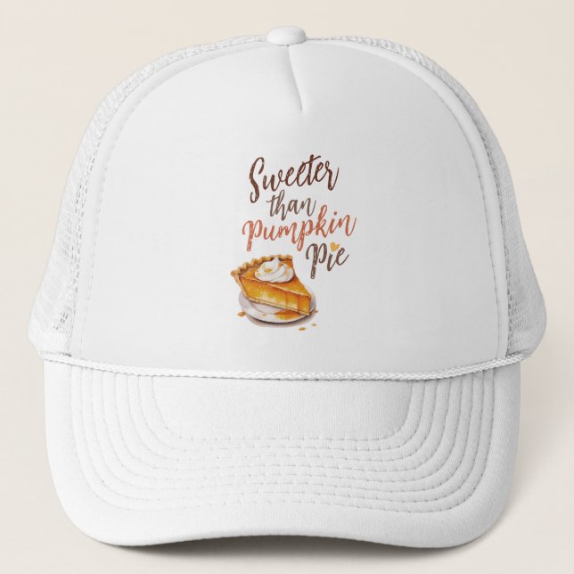 Casquette Tarte plus douce que Citrouille - Tarte Citrouille (Devant)