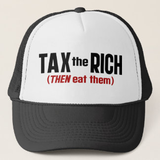 Casquette Taxes Les Riches Mangez-Les Ensuite