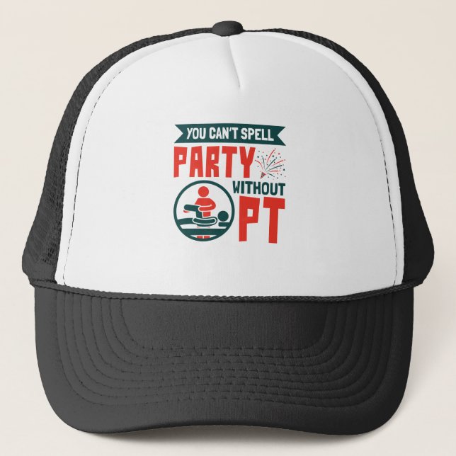 Casquette Thérapie physique impossible de faire la fête sans (Devant)