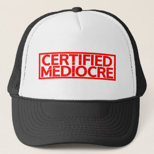 Casquette Timbre médiocre certifié