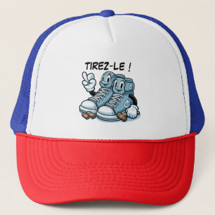 Casquette TIREZ-LE français !