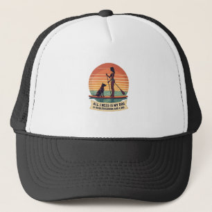 Casquette Tout ce dont j'ai besoin, c'est de mon chien et de