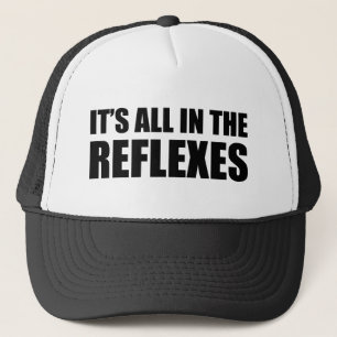 Casquette Tout est dans les réflexes
