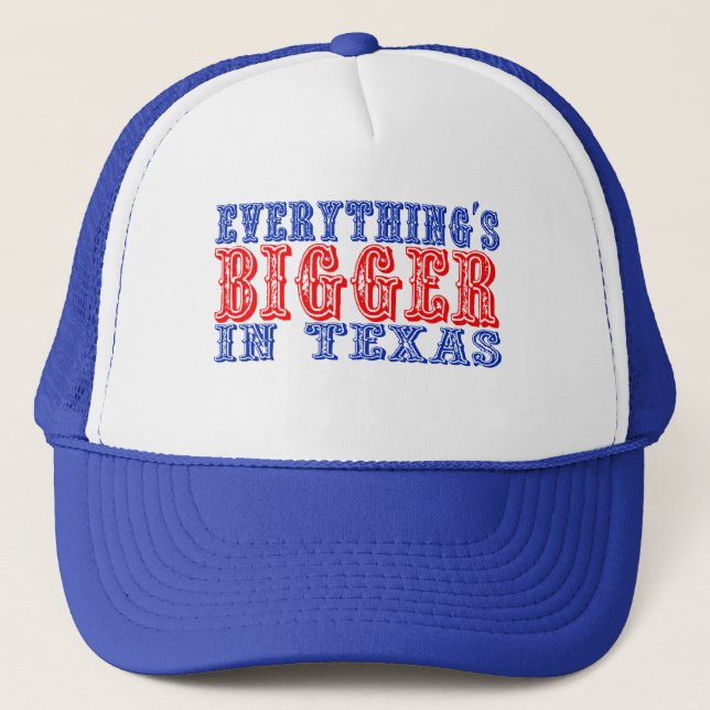 Casquette Tout est plus grand dans le Texas (Devant)