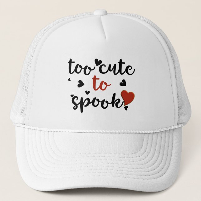 Casquette trop mignon pour effrayer halloween (Devant)